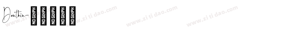 Danthin字体转换