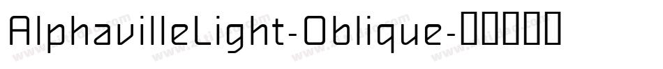 AlphavilleLight-Oblique字体转换