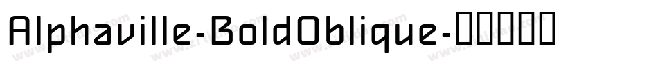 Alphaville-BoldOblique字体转换