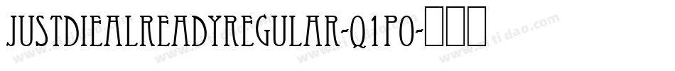 JustDieAlreadyRegular-q1p0字体转换