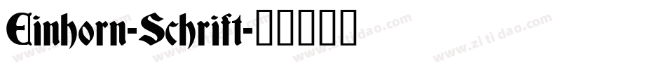 Einhorn-Schrift字体转换