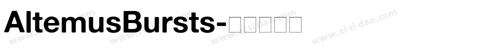 AltemusBursts字体转换