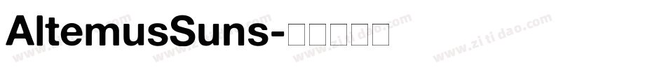 AltemusSuns字体转换