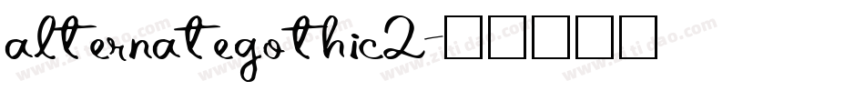 alternategothic2字体转换