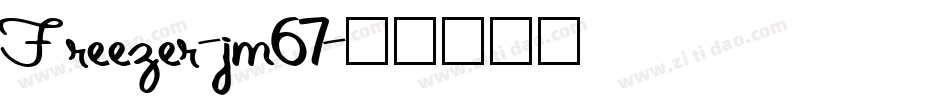 Freezer-jm67字体转换
