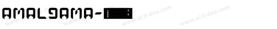 amalgama字体转换