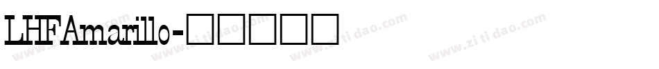 LHFAmarillo字体转换