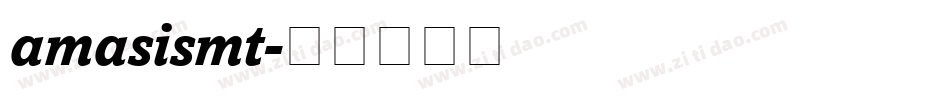 amasismt字体转换