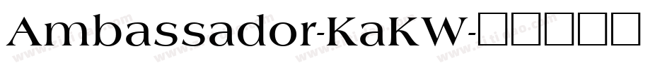 Ambassador-KaKW字体转换