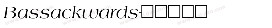 Bassackwards字体转换
