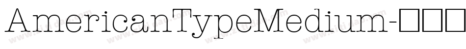 AmericanTypeMedium字体转换