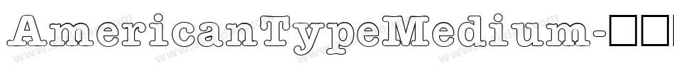 AmericanTypeMedium字体转换