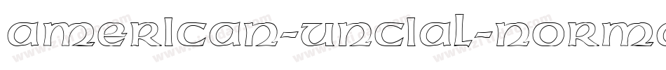 American-Uncial-Normal字体转换