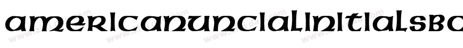 AmericanUncialInitialsBold字体转换