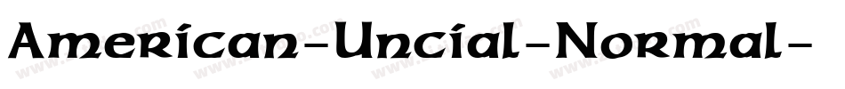American-Uncial-Normal字体转换