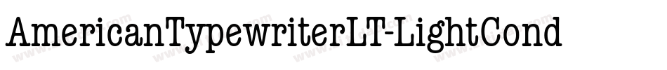 AmericanTypewriterLT-LightCondA字体转换