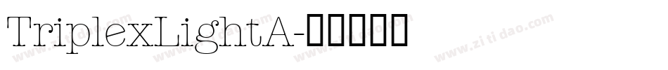 TriplexLightA字体转换