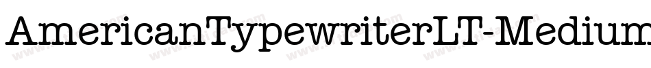 AmericanTypewriterLT-MediumA字体转换