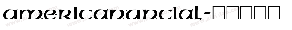 AmericanUncial字体转换