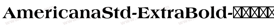 AmericanaStd-ExtraBold字体转换