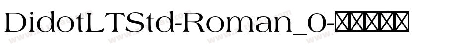 DidotLTStd-Roman_0字体转换
