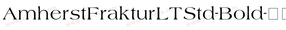 AmherstFrakturLTStd-Bold字体转换