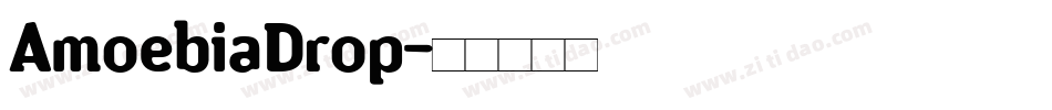AmoebiaDrop字体转换