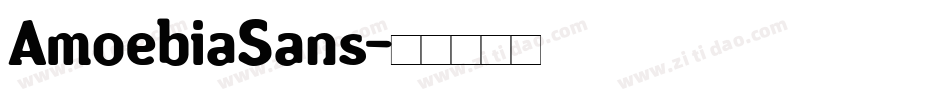 AmoebiaSans字体转换