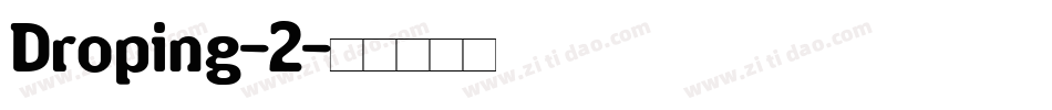 Droping-2字体转换