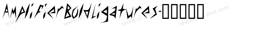 AmplifierBoldLigatures字体转换