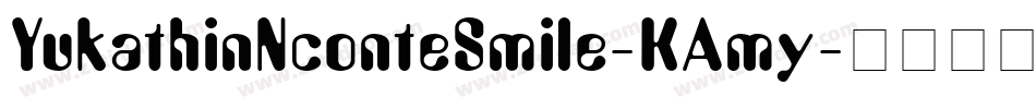 YukathinNconteSmile-KAmy字体转换