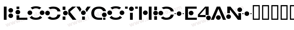 Blockygothic-E4An字体转换