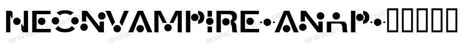 NeonVampire-AnRp字体转换