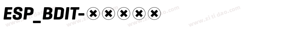 ESP_BDIT字体转换