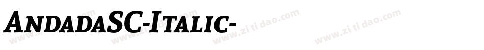 AndadaSC-Italic字体转换