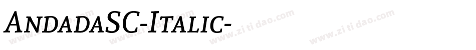 AndadaSC-Italic字体转换