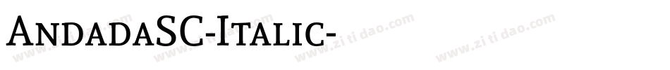 AndadaSC-Italic字体转换