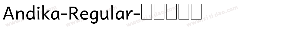 Andika-Regular字体转换