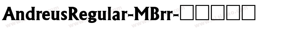 AndreusRegular-MBrr字体转换