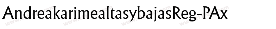AndreakarimealtasybajasReg-PAxg字体转换