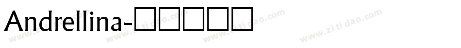 Andrellina字体转换