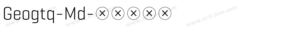 Geogtq-Md字体转换