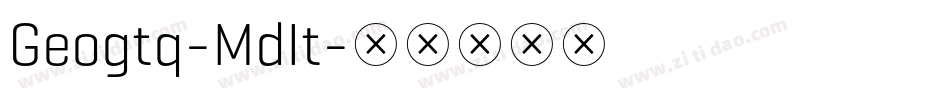 Geogtq-MdIt字体转换