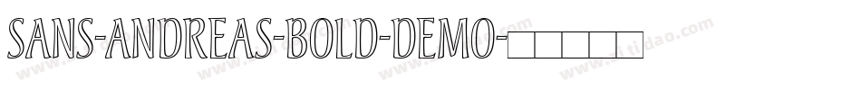 Sans-Andreas-Bold-Demo字体转换