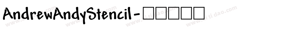 AndrewAndyStencil字体转换