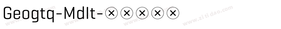 Geogtq-MdIt字体转换