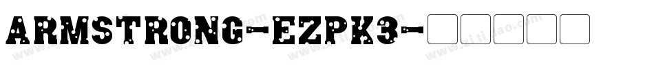Armstrong-eZpK3字体转换
