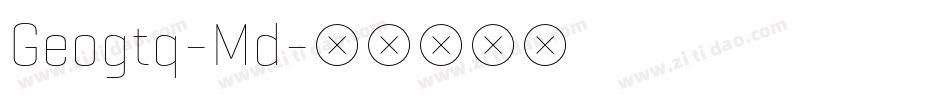 Geogtq-Md字体转换