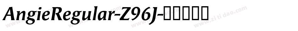 AngieRegular-Z96J字体转换