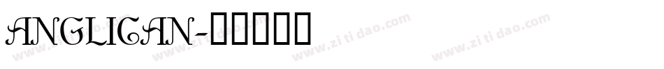 ANGLICAN字体转换